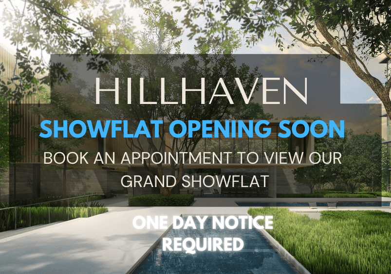 HILLHAVEN-SHOWFLAT-OPENING-SOON
